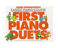 John Thompson’s Easiest Piano Course First Piano Duets