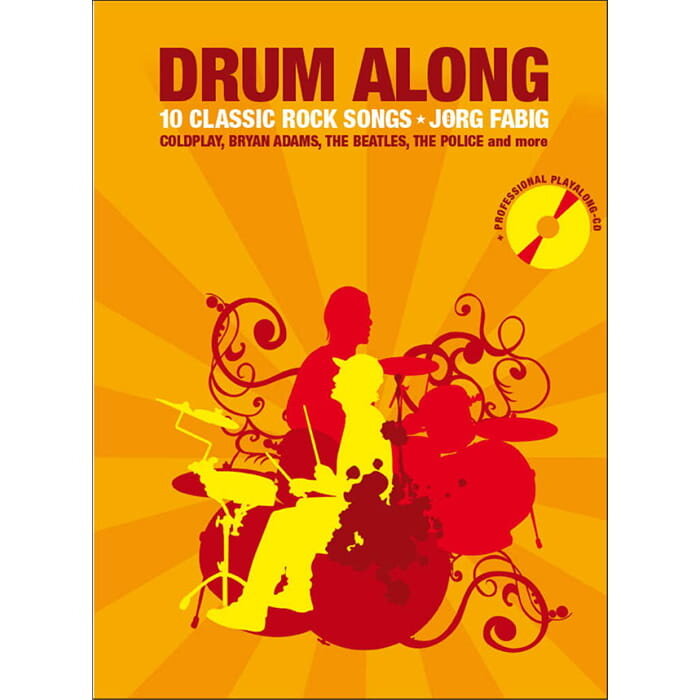 Fabig Jorg Drum Along 10 Classic Rock Songs Drums Book/Cd