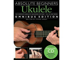 Absolute Beginners Ukulele - Omnibus Edition