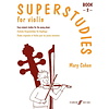 Mary Cohen: Superstudies Book 2 Violin