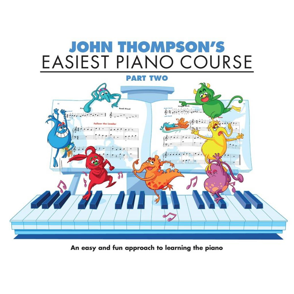 John Thompson’S Easiest Piano Course Part 2 Revised Edition Book