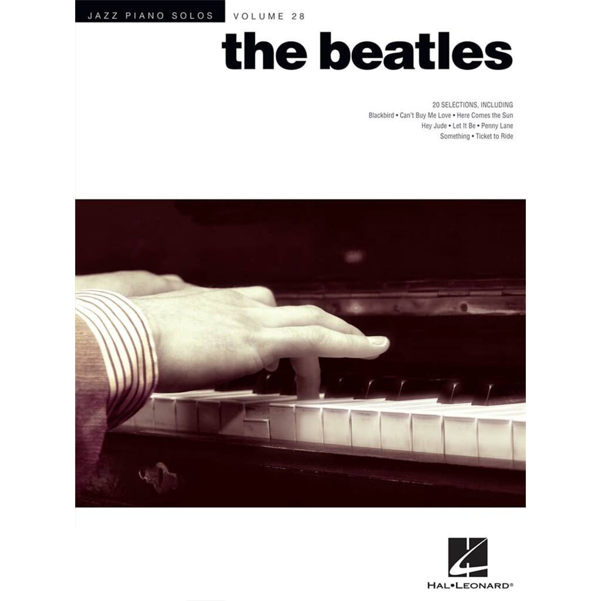Jazz Piano Solos Series Volume 28: The Beatles