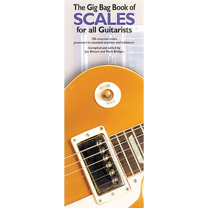 The Gig Bag Book Of Scales For All Guitarists Guitar Tab Book