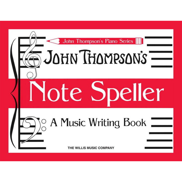 John Thompson’s Note Speller