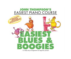 John Thompson’s Easiest Piano Course First Blues And Boogies