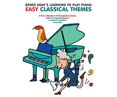 Denes Agay's Learning To Play Piano - Easy Classical Themes