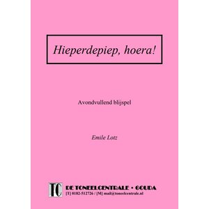 Emile Lotz Hieperdepiep, hoera!