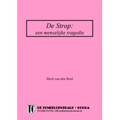 Mark van den Reek De Strop: een menselijke tragedie