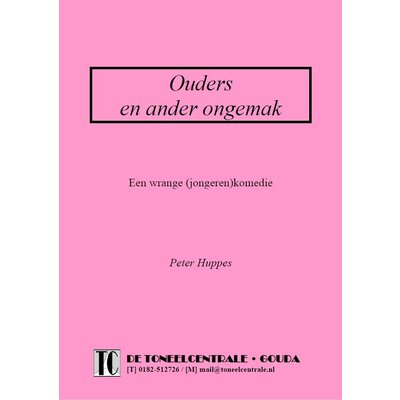 Peter Huppes Ouders en ander ongemak