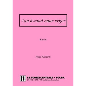 Hugo Renaerts Van kwaad naar erger