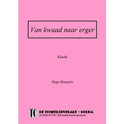 Hugo Renaerts Van kwaad naar erger