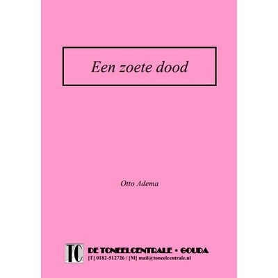 Otto Adema Een zoete dood