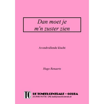 Hugo Renaerts Dan moet je m'n zuster zien