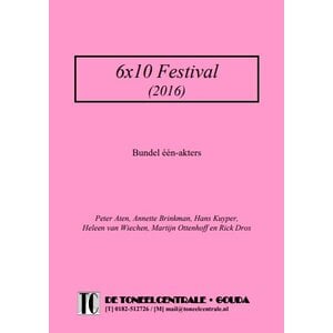 Theatermijn (collectief auteurs) 6x10 Festival (2016)