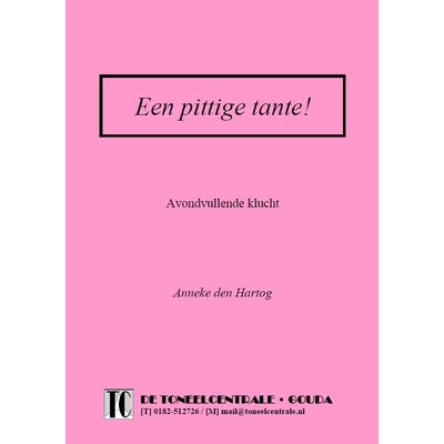 Anneke den Hartog Een pittige tante!