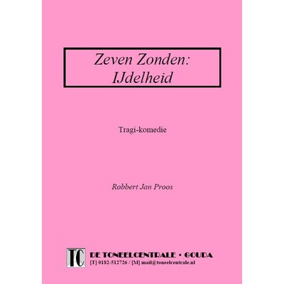 Robbert Jan Proos Zeven Zonden: IJdelheid