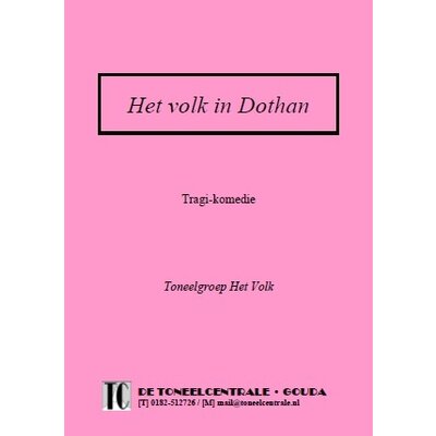 Toneelgroep Het Volk Het volk in Dothan