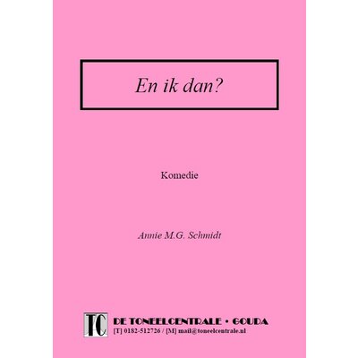 Annie M.G. Schmidt En ik dan?