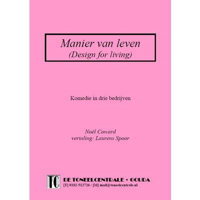 Noel Coward Manier van leven