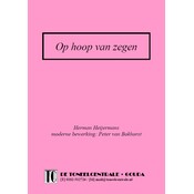 Herman Heijermans / Peter van Bokhorst Op hoop van zegen