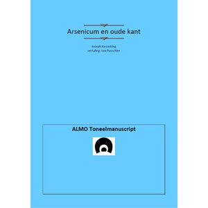 Joseph Kesselring Arsenicum en oude kant