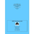 Alan Ayckbourn / Ger Thijs Verre vrienden