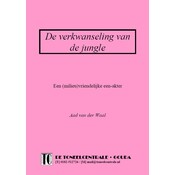 Aad van der Waal De verkwanseling van de jungle