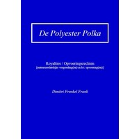 Dimitri Frenkel Frank De Polyester Polka - Dimitri Frenkel Frank (ROYALTY'S)