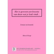 Marcel Kragt Het is gewoon een kwestie van doen wat je leuk vindt...