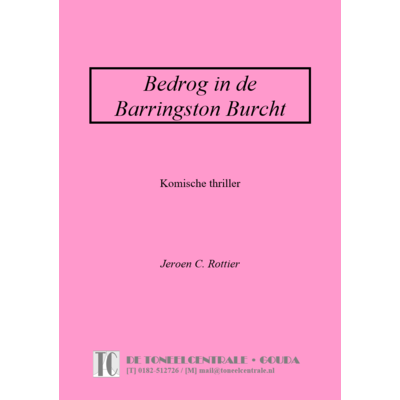 Jeroen C. Rottier Bedrog in de Barringston Burcht