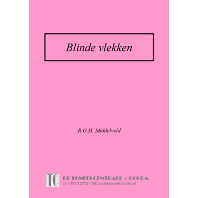 Raymond G.H. Middelveld Blinde vlekken