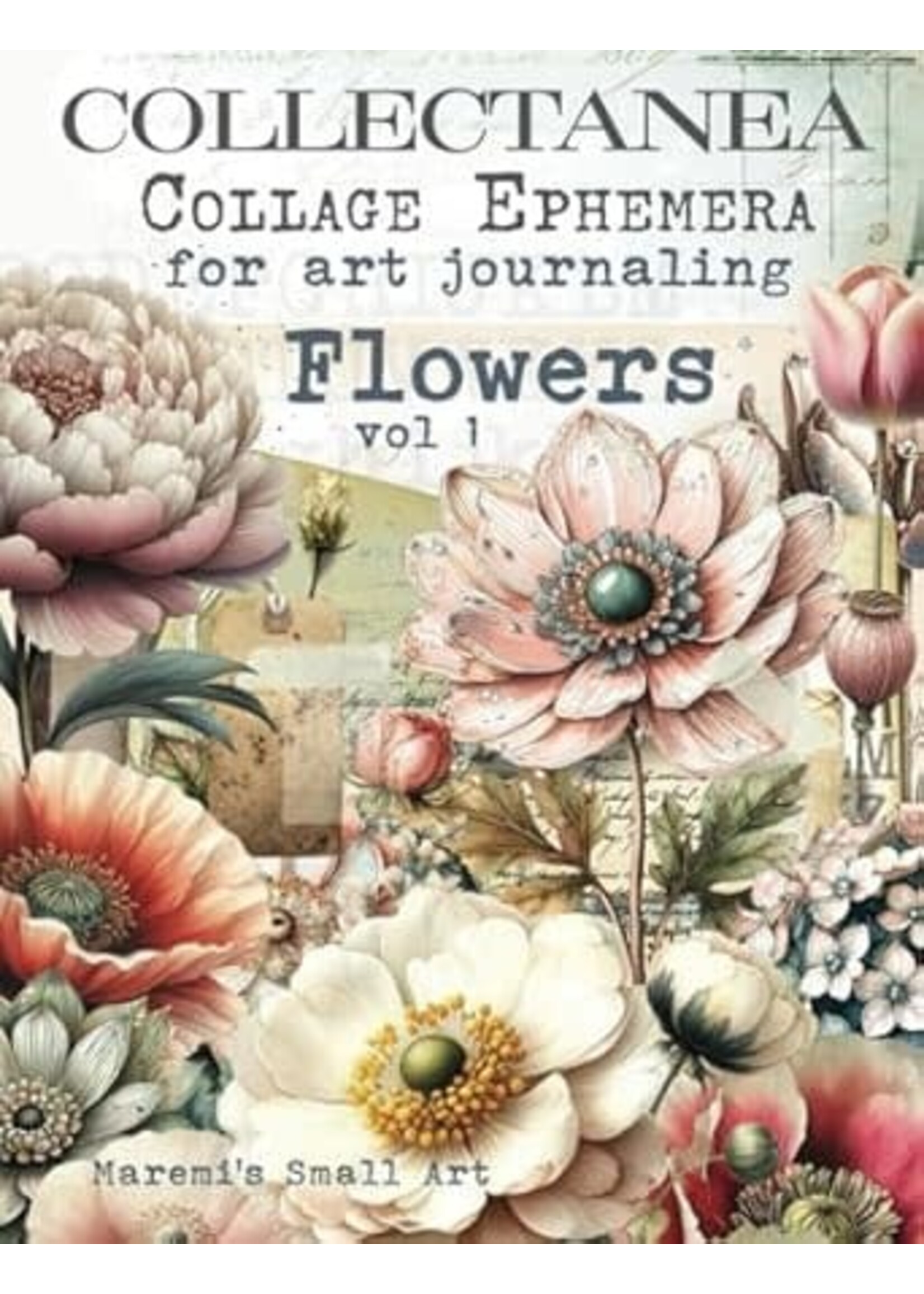 Maremi's Small Art - Collectanea Collage Pages for Art Journaling - Flowers