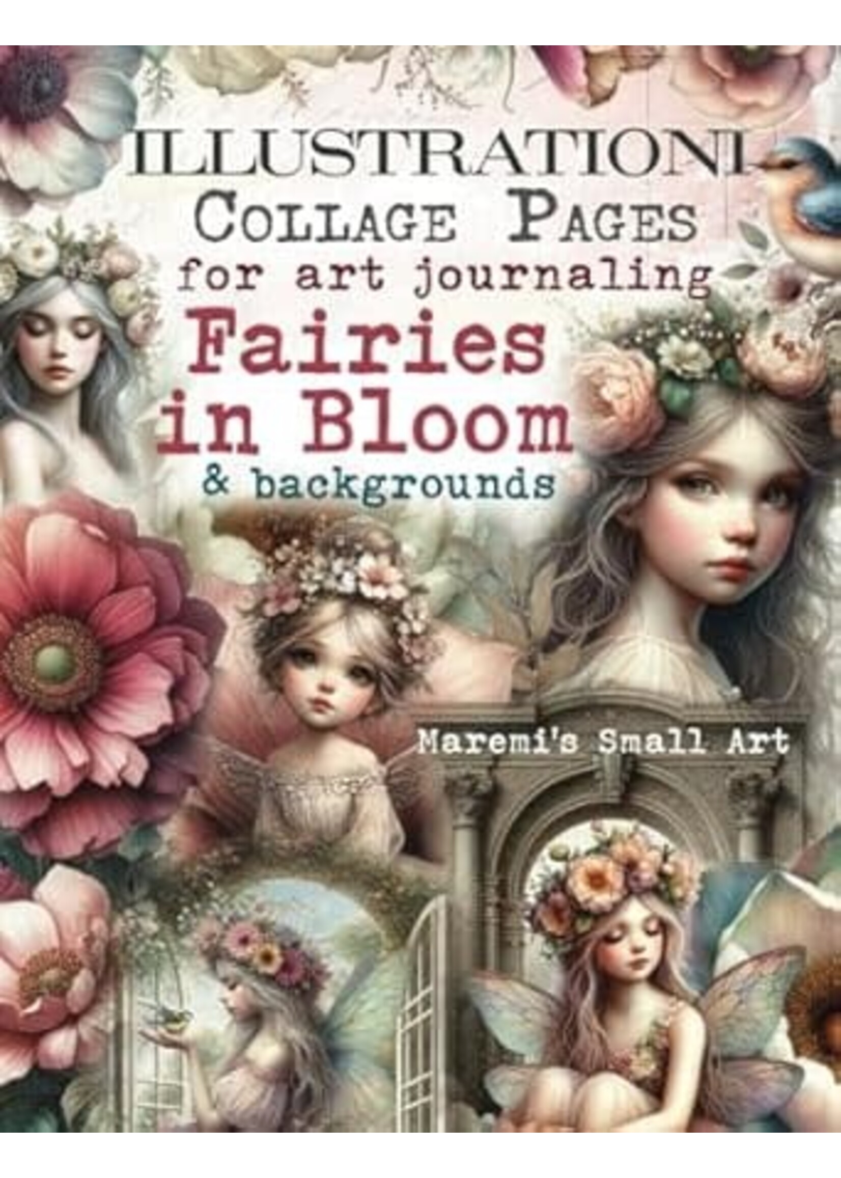 Maremi's Small Art - Illustiationi Collage Pages for Art Journaling - Fairies in Bloom