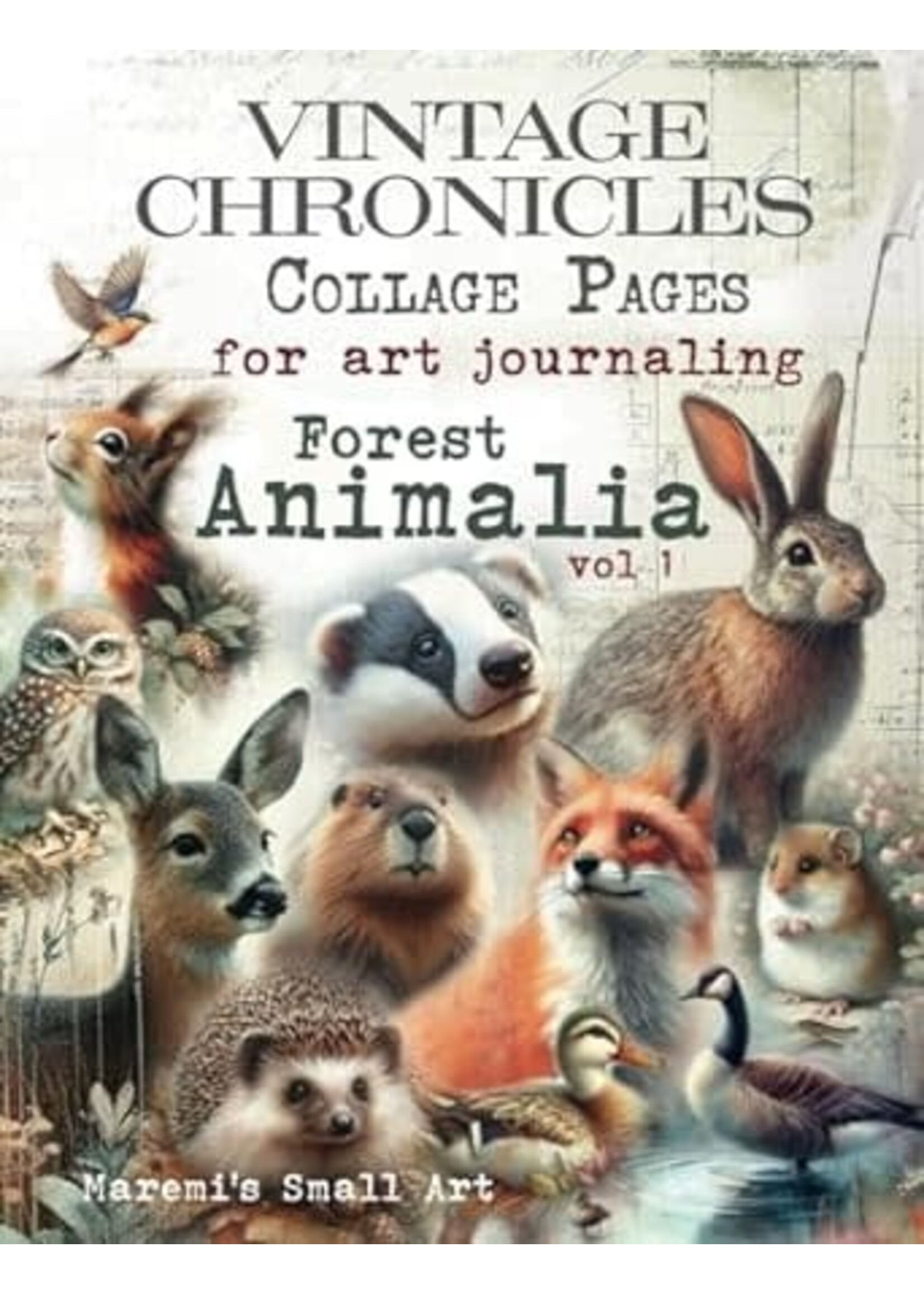 Maremi's Small Art - Vintage Chronicals Collage Pages for Art Journaling - Animalia Vol.1