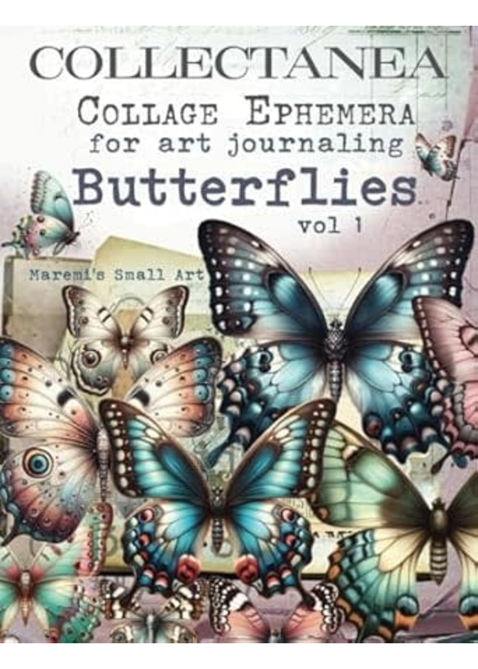 Maremi's Small Art - Collectanea Collage Pages for Art Journaling - Butterflies