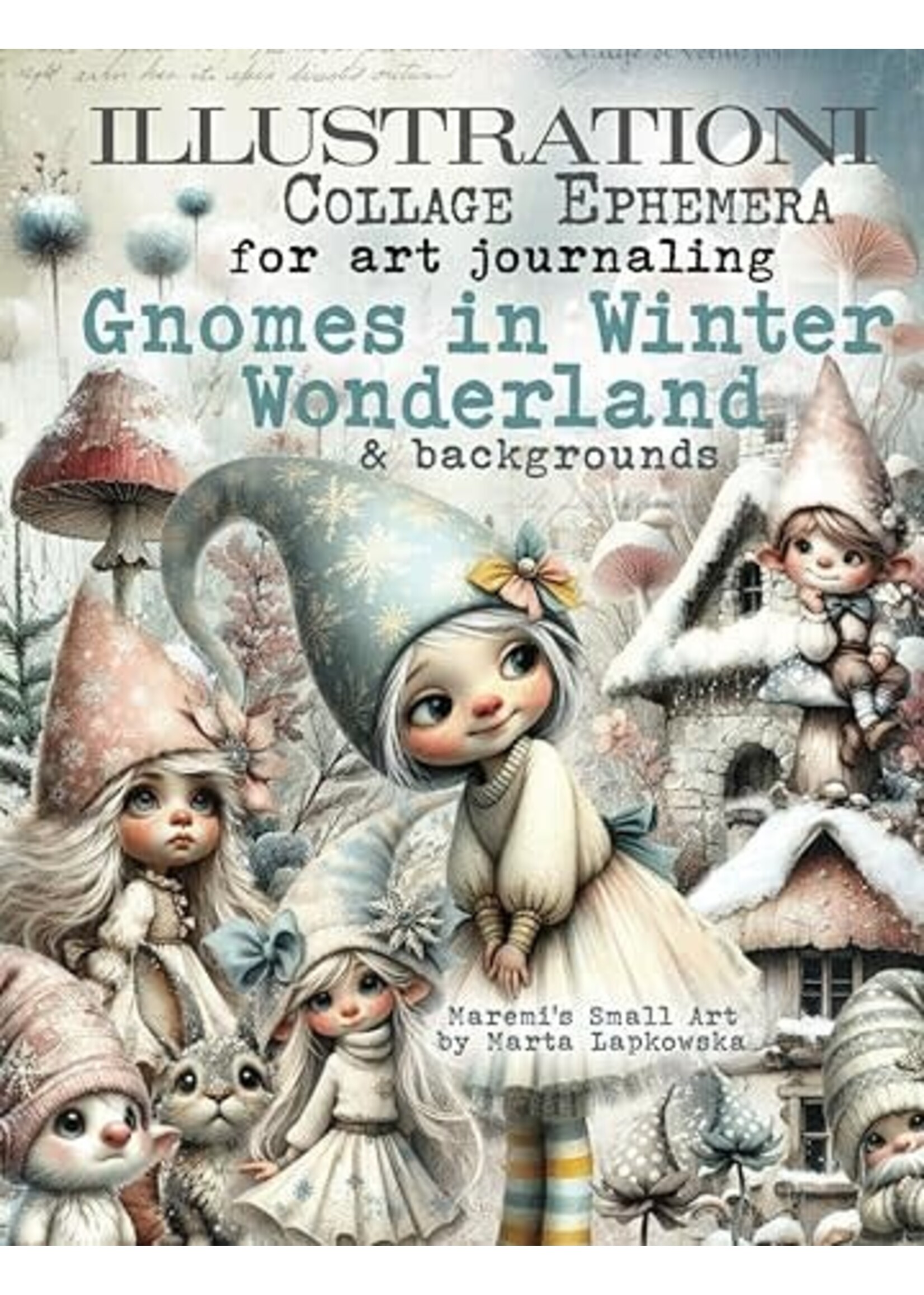 Maremi GNOMES IN WINTER WONDERLAND