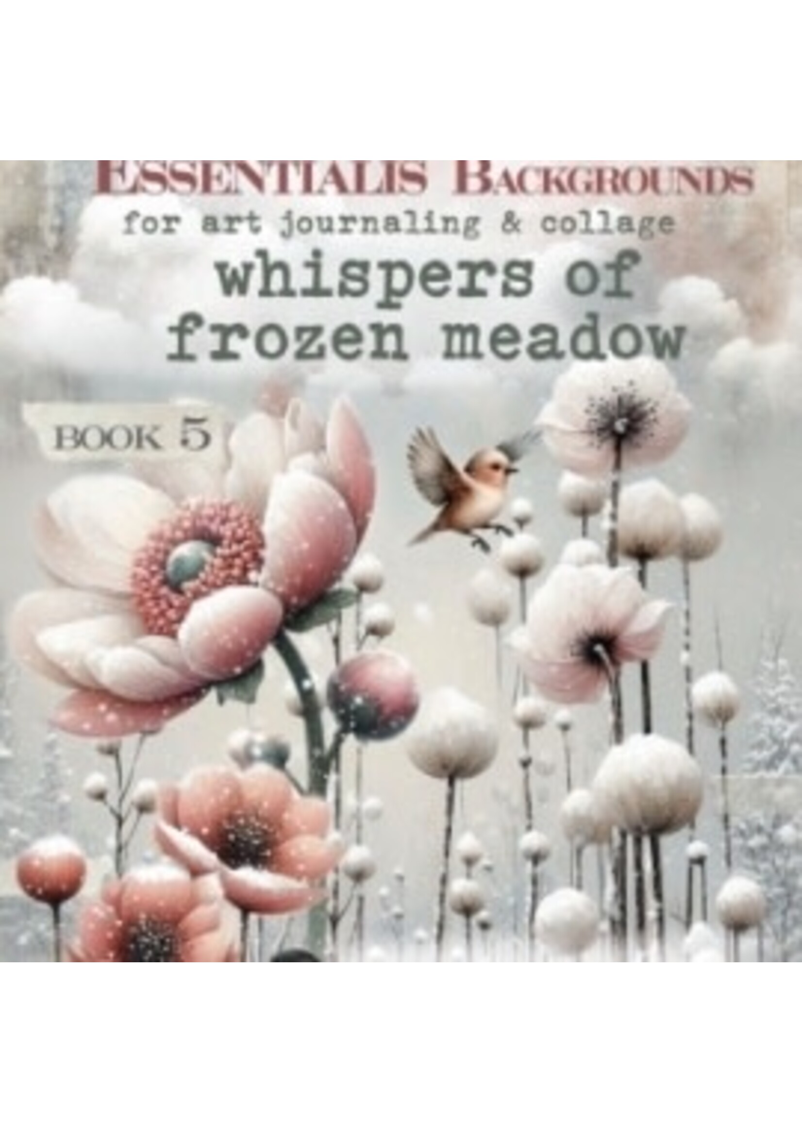 whispers of frozen meadows