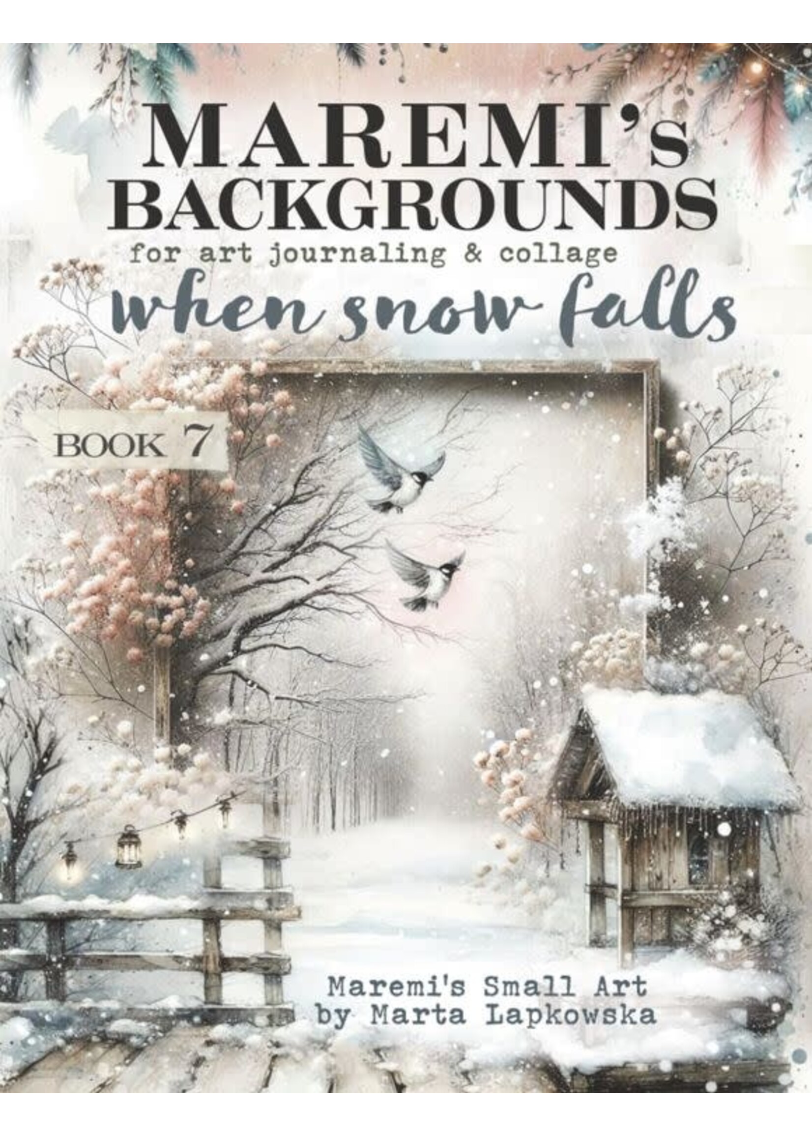 Maremi's Small Art - Backgrounds - When Snow Falls