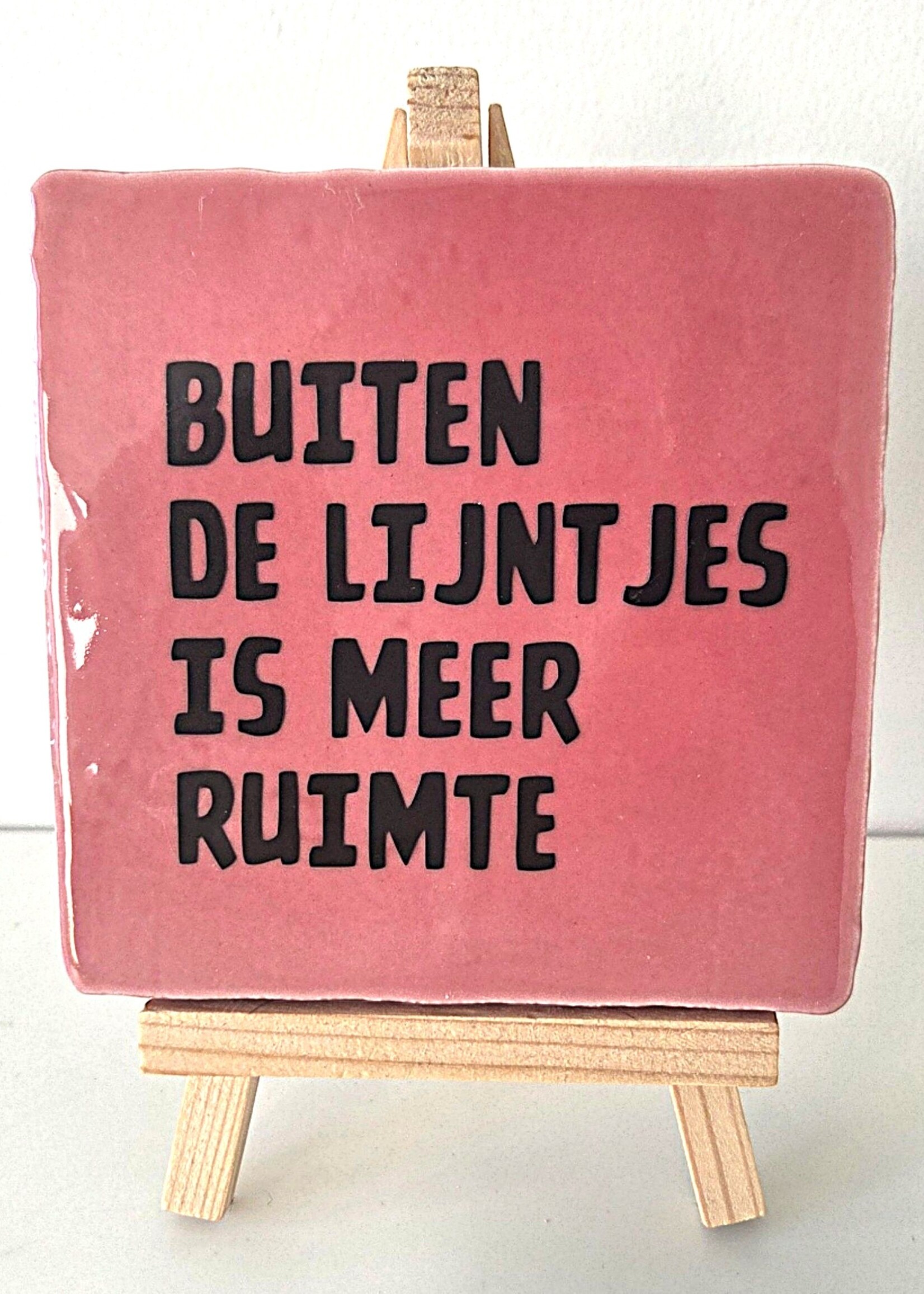 Tegel Quotes Tegel "buiten de lijntjes is meer ruimte" – handgemaakt 10x10 cm