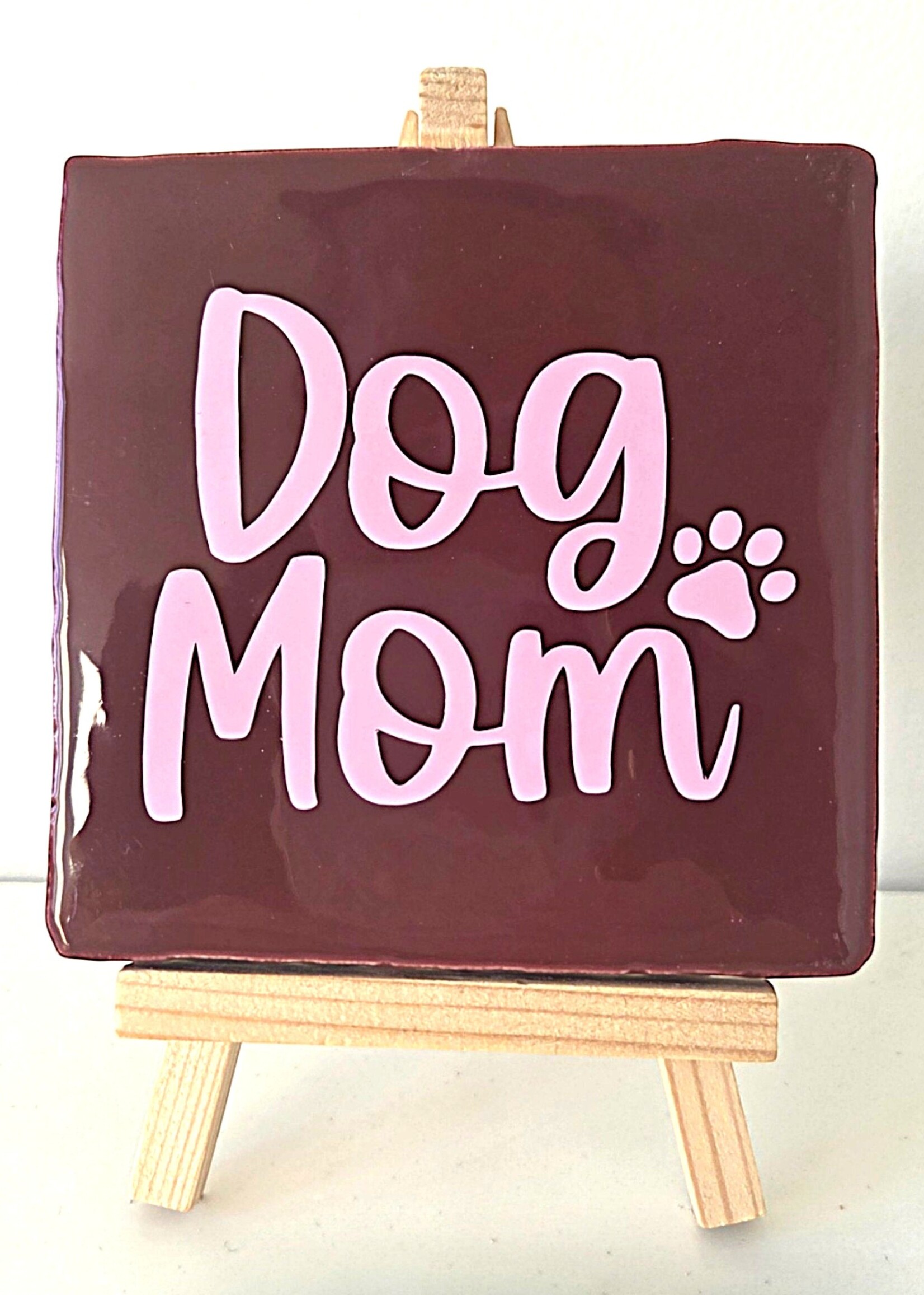 Tegel Quotes Tegel "dog mom" – handgemaakt 10x10 cm
