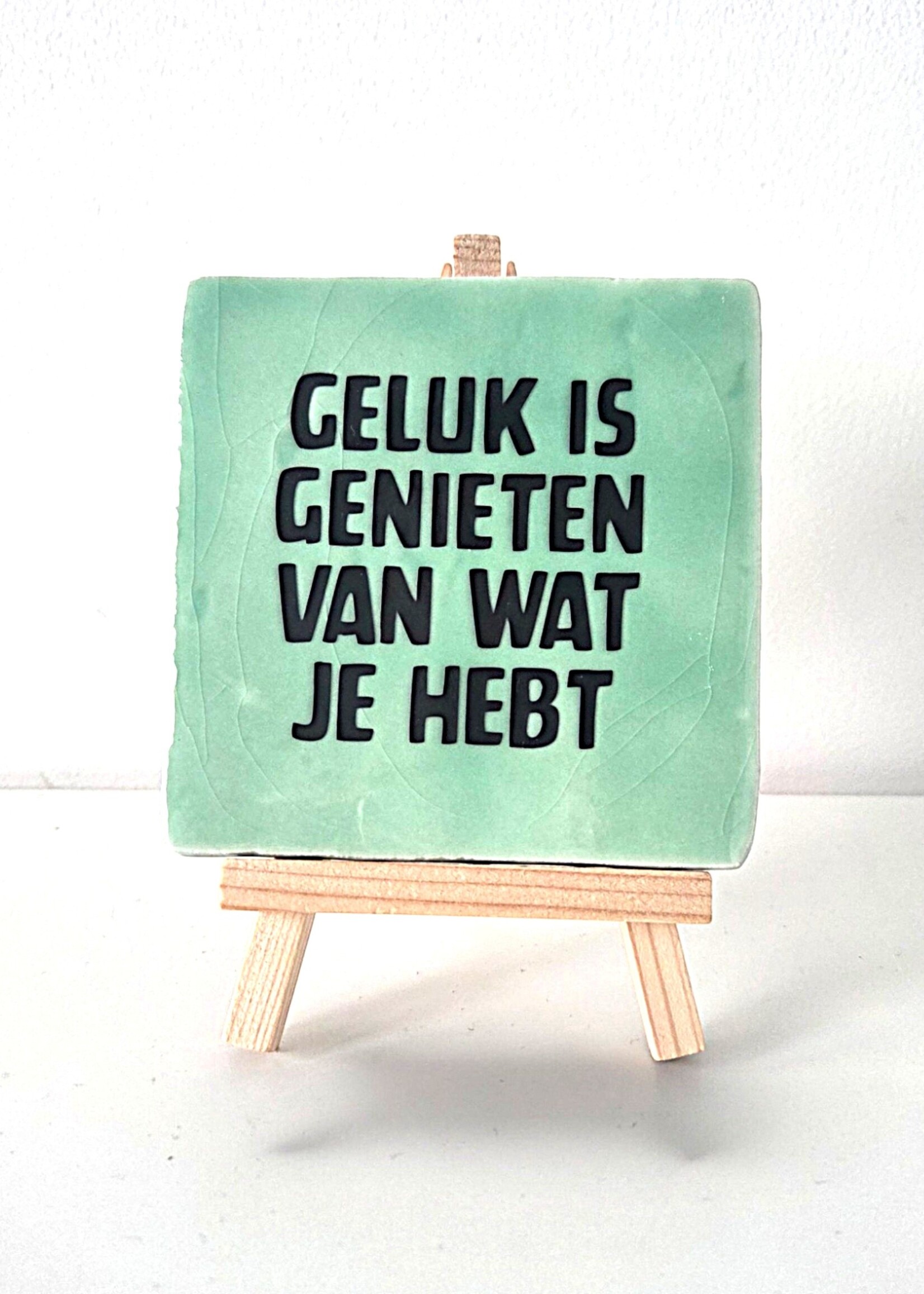 Tegel Quotes Tegel "geluk is genieten van wat je hebt" – handgemaakt 10x10 cm