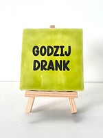 Tegel Quotes godzijdrank - pistache