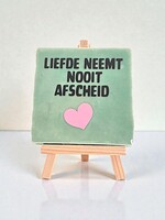 Tegel Quotes liefde neemt nooit afscheid - groen
