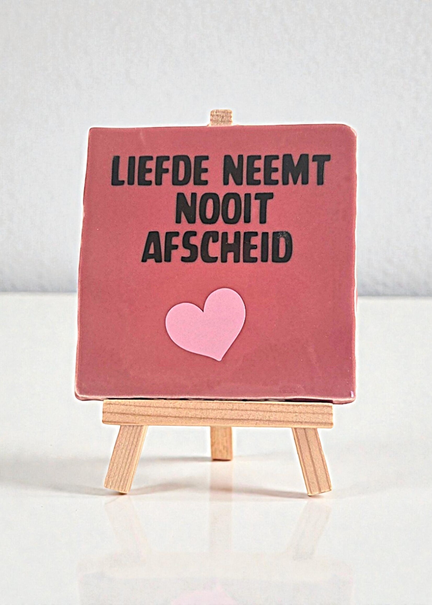 Tegel Quotes Tegel "liefde neemt nooit afscheid" – handgemaakt 10x10 cm