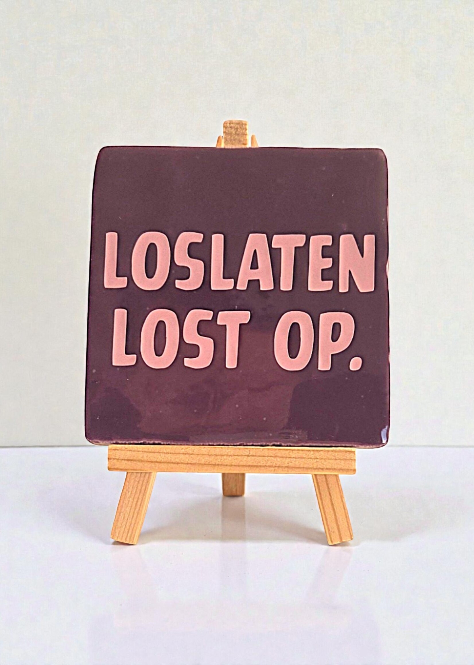 Tegel Quotes Tegel "loslaten lost op" – handgemaakt 10x10 cm