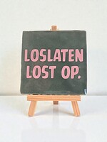 Tegel Quotes loslaten lost op - zeegroen