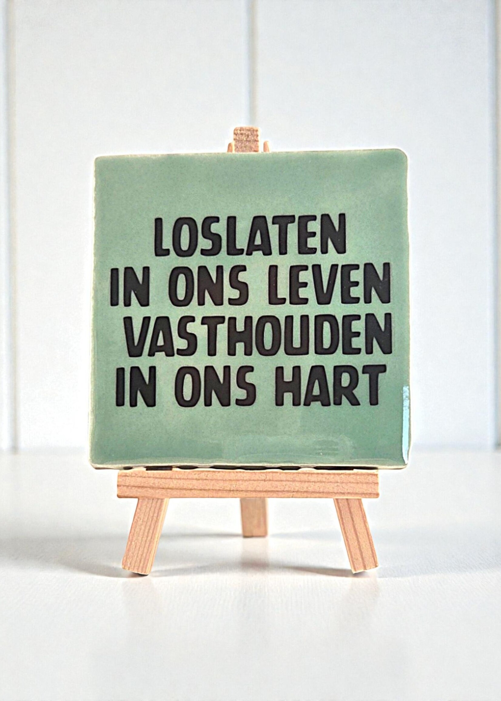 Tegel Quotes Tegel "loslaten in ons leven vasthouden in ons hart" – handgemaakt 10x10 cm