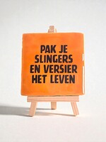 Tegel Quotes pak je slingers en versier het leven - oranje