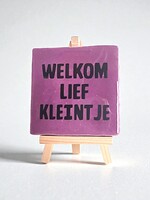 Tegel Quotes welkom lief kleintje - paars