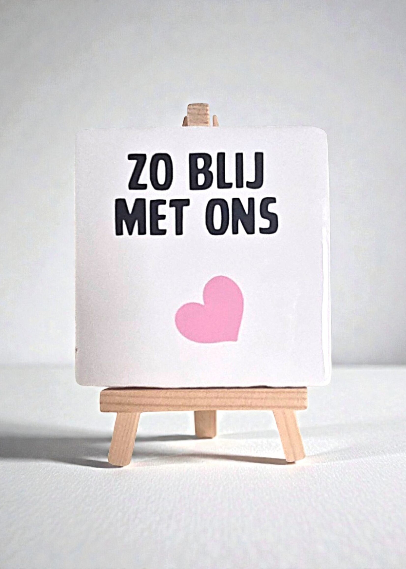 Tegel Quotes Tegel "zo blij met ons" – handgemaakt 10x10 cm